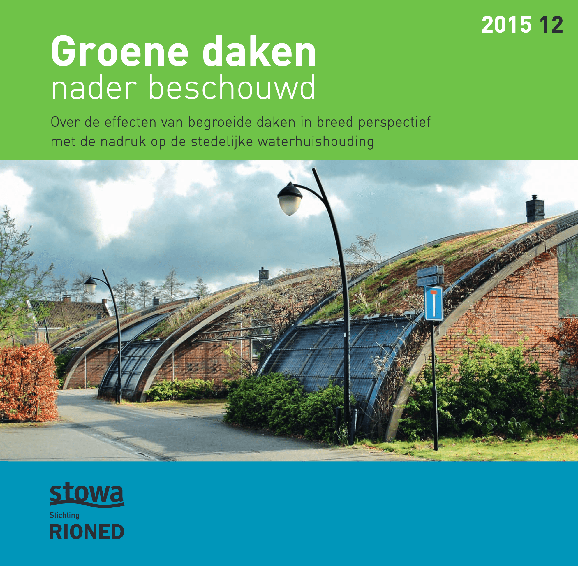 Groene Daken Nader Beschouwd
