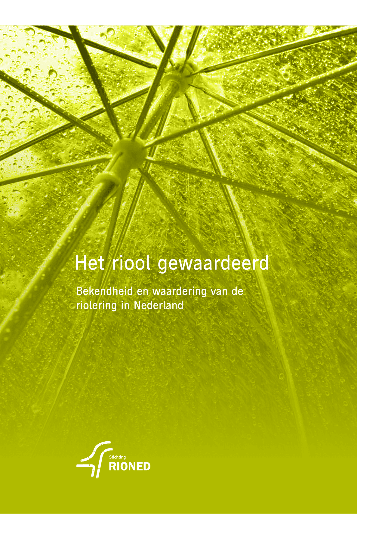 Rapport Het Riool Gewaardeerd