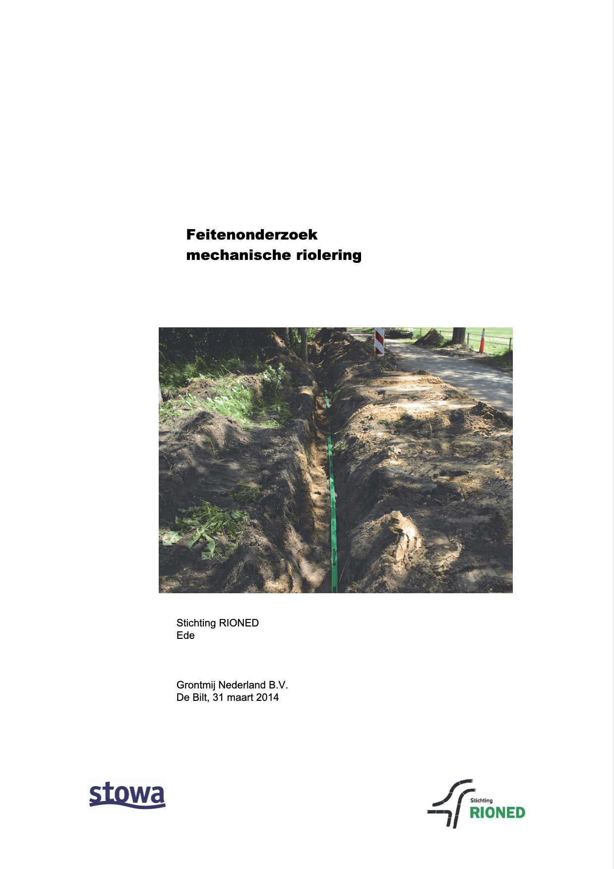 Rapport Feitenonderzoek Mechanische Riolering Feitenonderzoek Mechanische Riolering 2014