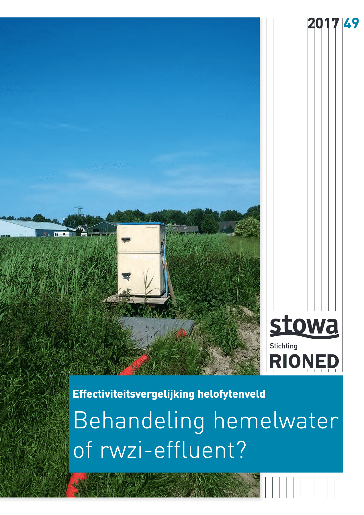 Effectiviteitsvergelijking Helofytenveld Behandeling Hemelwater Of Rwzi Effluent