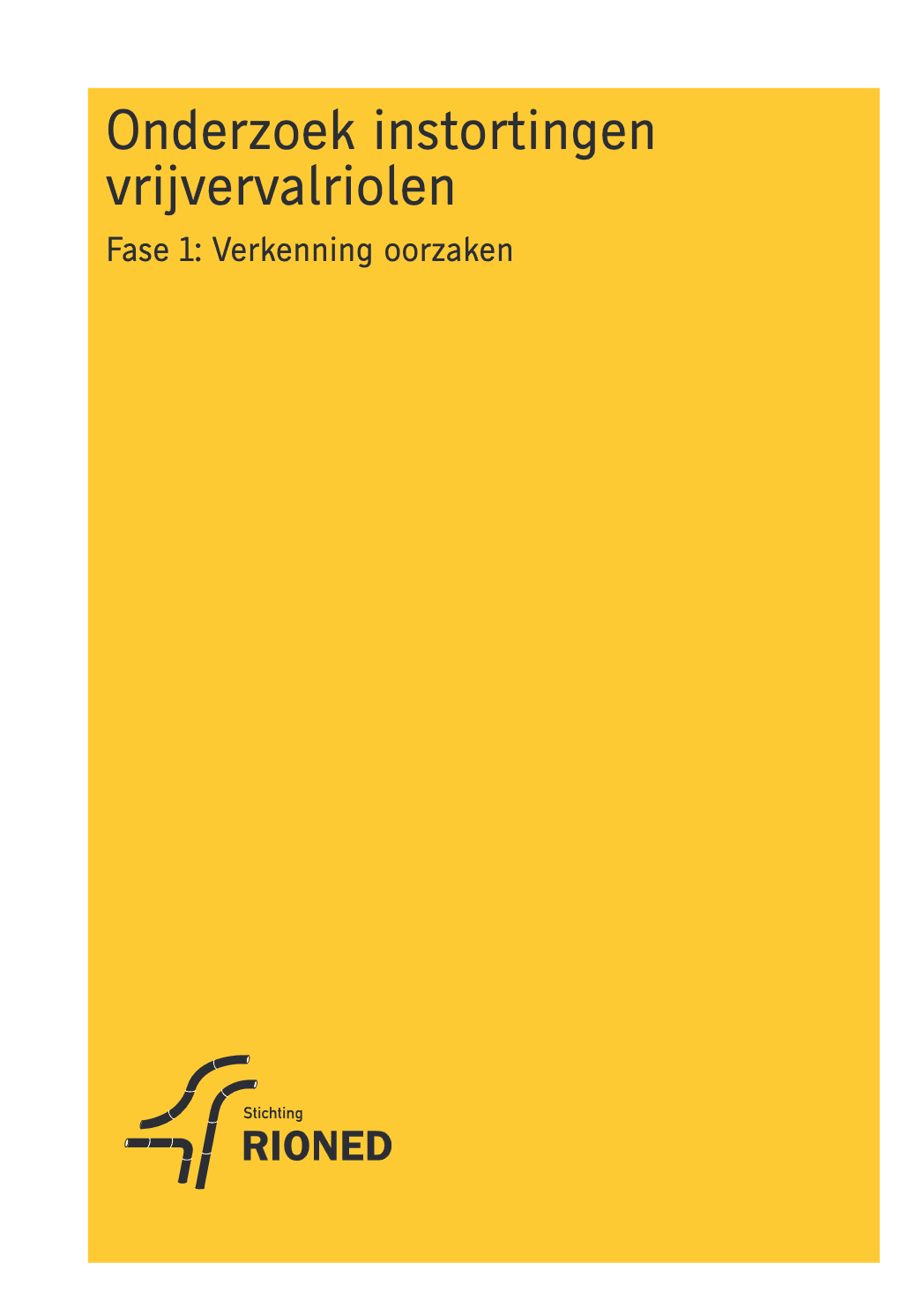 Rapport Onderzoek Instortingen Vrijvervalriolen 2018